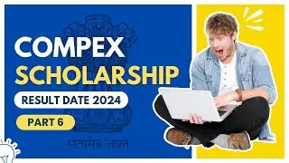 Compex Scholarship Result Date 2024
