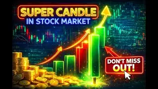 Super Candle , Trend Change