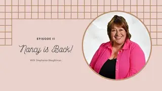 Stephanie and Nancy - Back Crafting Together Again!