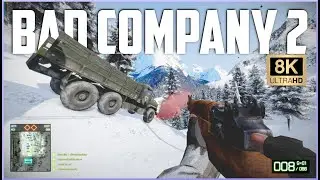Bad Company 2 Cold War 8K Gameplay | Test