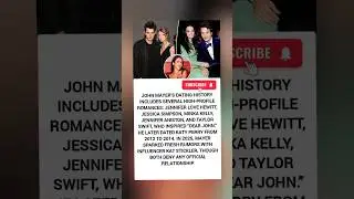 Inside John Mayer&rsquo;s Star-Studded Dating History: From Taylor Swift to Kat Stickler