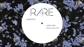 Hellen Mills - Lavanda (Original Mix) [RARE003]