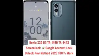 Nokia X30 5G TA-1450 TA-1443  PIN PASSWAD UNLOCK Hard Reset 2023