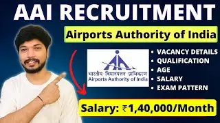 AAI Recruitment 2024 | All India Vacancy | Notification Out | Full Detail @ajsinghrawat