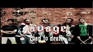 RAVAGE - Road to Death