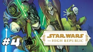 Star Wars The High Republic | THERE IS NO FEAR Part #4 | Star Wars FULL Comics | CANON [2021]