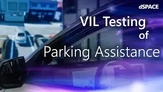 Testing parking assistance systems on a powertrain test bench