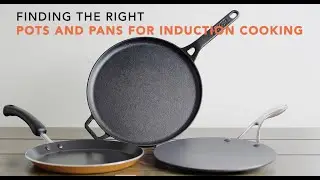 How to choose induction friendly cookware ? User guide to purchase induction cooktop cookware