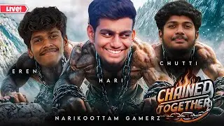 இழு டா இழு நல்லா இழு😂 | CHAINED TO GATHER | #narikoottamgamerz #reaction #tamillive
