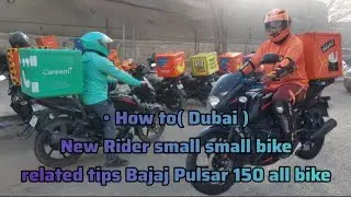 How to ( Dubai ) New Rider small small bike related tips Bajaj Pulsar 150 all bike #hindi #dubai