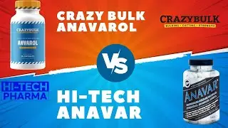 Crazy Bulk Anvarol vs Hi Tech Pharmaceuticals Anavar