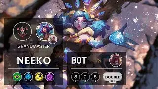 Neeko Bot vs Xayah - BR Grandmaster Patch 9.16