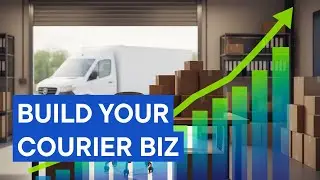 How to Start a Successful Courier Business
