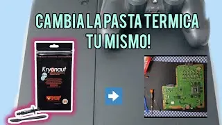 CAMBIAR LA PASTA TERMICA DE TU PLAYSTATION 4. NO NECESITAS HERRAMIENTA ESPECIALIZADA