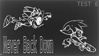 [W.I.P] Never Back Down! &ndash; Outcome Memories (Test 6, maybe the final one)