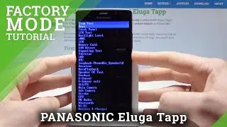 How to Open Factory Mode in PANASONIC Eluga Tapp &ndash; Factory Test Mode
