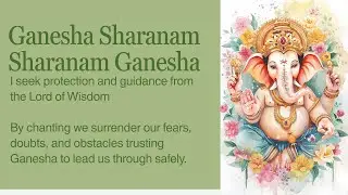 Chant with Rey | Ganesha Sharanam