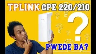 TPLINK CPE 220/210 ACCESS POINT SA PISOWIFI? PWEDE KAYANG GAMITIN? GAGANA KAYA?