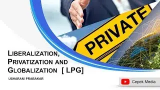Либерализация, приватизация и глобализация [LPG] &ndash; Новая экономическая политика (НЭП) | Экономика...