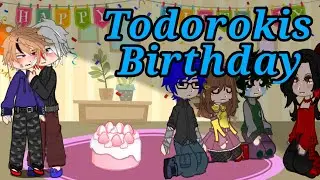 Todoroki Birthday !SPECIAL! + Todobaku/BakuTodo