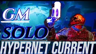 EASILY Solo Grandmaster Nightfall - HYPERNET CURRENT - For Conqueror Gild Triumph ONLY - Destiny 2