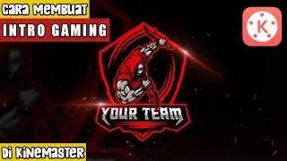 Cara membuat Intro Gaming/Intro Esport di Android menggunakan Kinemaster | Tutorial Android