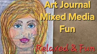 💁🏼&zwj;♀️Mixed Media Fun Face!  Art Journal Fun