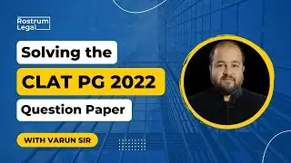 CLAT PG 2022 Question Paper Analysis | CLAT PG 2022 Paper Solving