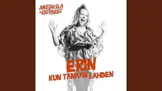 Kun t&auml;n&auml;&auml;n l&auml;hden