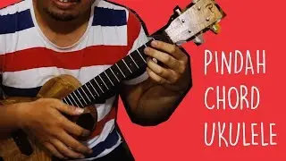 Cara Latihan Cepat Pindah Kunci Ukulele