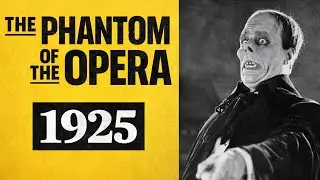 The Phantom Of The Opera (1925) | Full Movie in HD
