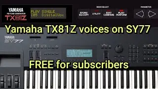 Yamaha TX81Z sounds on Yamaha SY77 (BANK A+B)