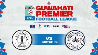 GUWAHATI PREMIER FOOTBALL LEAGUE 2025 | ASEB SPORTS CLUB VS SUNRISE ATHLETIC CLUB