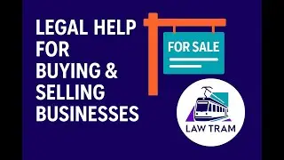 Business Purchases & Sales  Your Guide to Legal Help   landscape