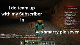I do team up with my Subscriber in yes smarty pie sever