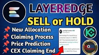 💰 LAYEREDGE SELL OR HOLD GUIDE // LAYEREDGE CLAIMING PROCESS // LAYEREDGE NEW ALLOCATION