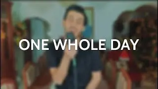 Dixie D'Amelio - One Whole Day Feat. Wiz Khalifa (COVER) (Male Version)