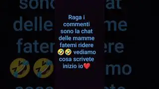 i commenti sono la chat delle mamme #mom #mamma #chat #conversazioni #compiti