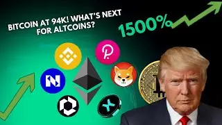 BITCOIN AT 94K! WHAT&rsquo;S NEXT FOR ALTCOINS?