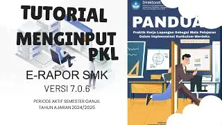 Toturial Cara Input Daftar Nilai PKL Pada EraporSMK versi 7.0.6
