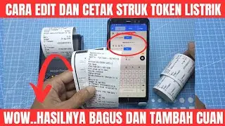 Cara edit dan cetak struk token listrik