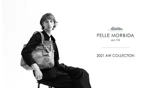 PELLE MORBIDA 2021 AW COLLECTION