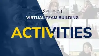 Virtual team building activities - SELECT