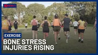Bone Stress Injuries On The Rise As Aussies&rsquo; Love For Running Surges | 10 News+