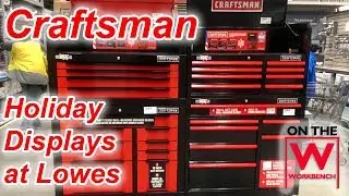 Lowes - Craftsman Displays November 2018
