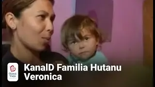 KanalD Familia Hutanu Veronica