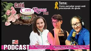 🔴 [AO VIVO] #272 DEPRESS&Atilde;O e SUIC&Iacute;DIO / Dra. Ros&acirc;ngela Castro / Adv. Ale&ccedil;andra /  Maria Jos&eacute; Prego.