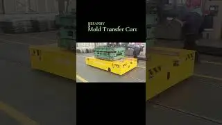 Heavy Load Mold Handling Die Transfer Trackless Cart #befanby #trolley #trackless