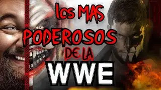 TOP los 3 entes mas poderosos de la WWE👿