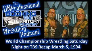 WCW Sat Night on TBS Recap March 5, 1994! Mean Gene talks Hogan! Arn & Steamboat vs Austin & Regal.